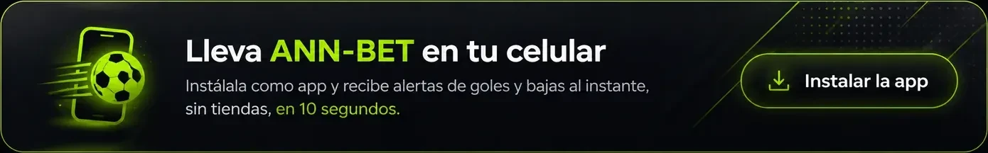 Lleva ANN-BET en tu celular. Instálala como app y recibe alertas de goles y bajas al instante, sin tiendas, en 10 segundos.